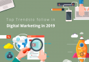 Top 10 Trends to Follow in Digital Marketing in 2019