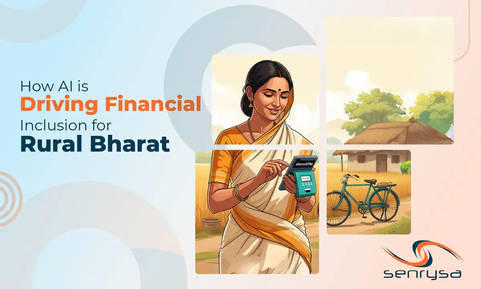 How AI is Driving Financial Inclusion for Rural Bharat